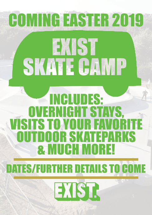 Exist Easter Skate Camp